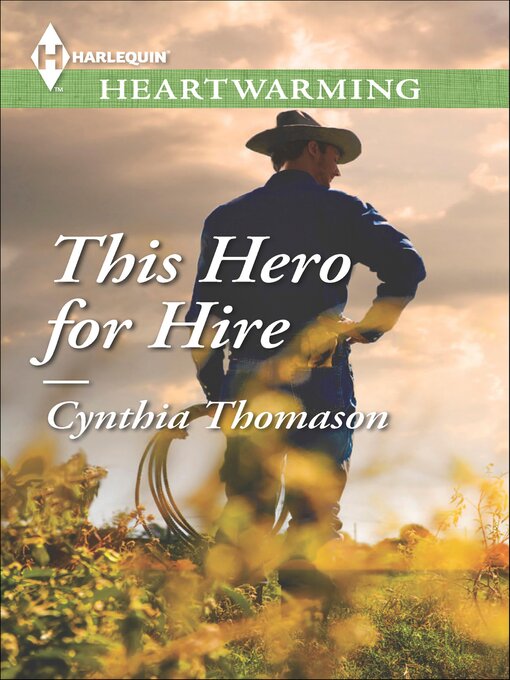 Title details for This Hero for Hire by Cynthia Thomason - Wait list